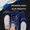 ANCHEER Under Desk Elliptical